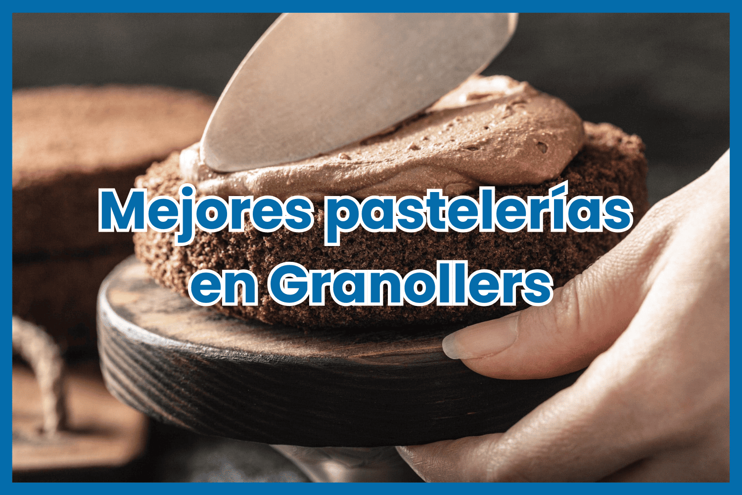 mejores pastelerias en granollers