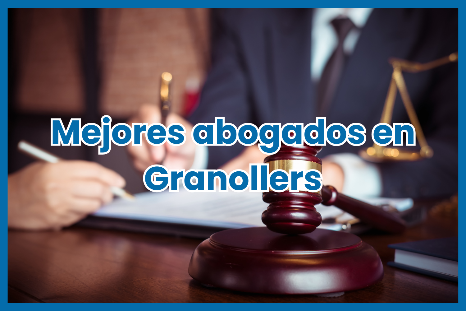 Mejores Abogados Granollers